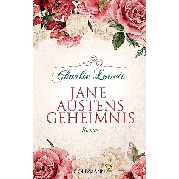 Jane Austens Geheimnis, Charlie Lovett