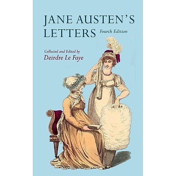 Jane Austen's Letters, Deirdre Le Faye