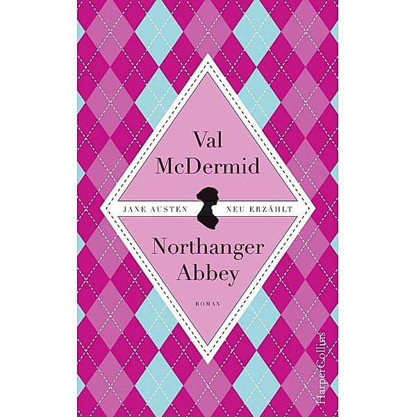 Jane Austens Northanger Abbey, Val McDermid