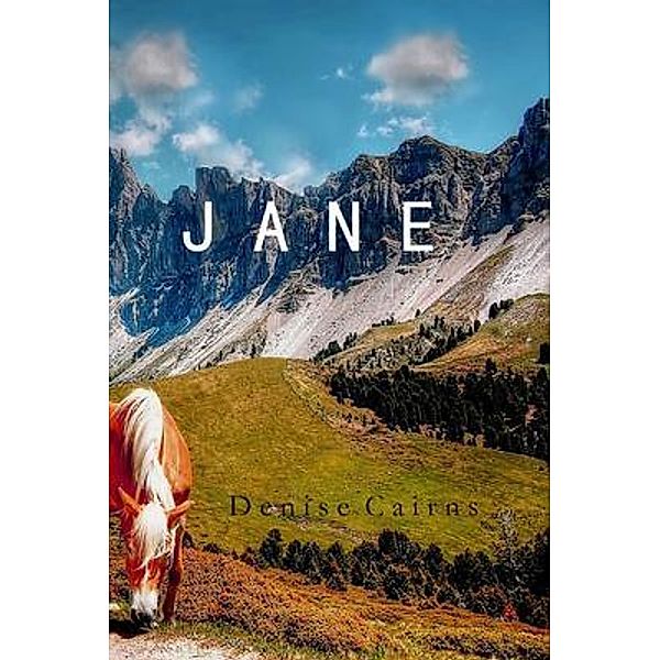 Jane / Book-Art Press Solutions LLC, Denise Cairns