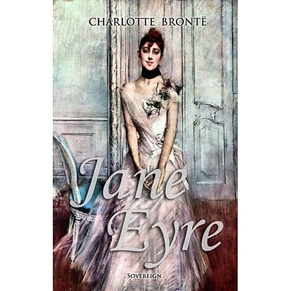 Jane Eyre, Charlotte Bronte