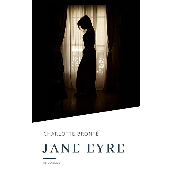 Jane Eyre, Charlotte Brontë, Hb Classics