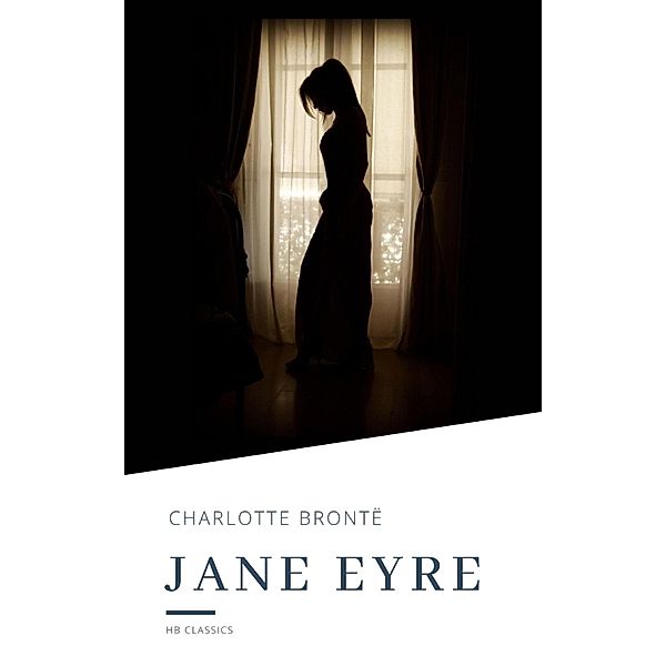 Jane Eyre, Charlotte Brontë, Hb Classics