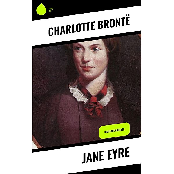 Jane Eyre, Charlotte Brontë