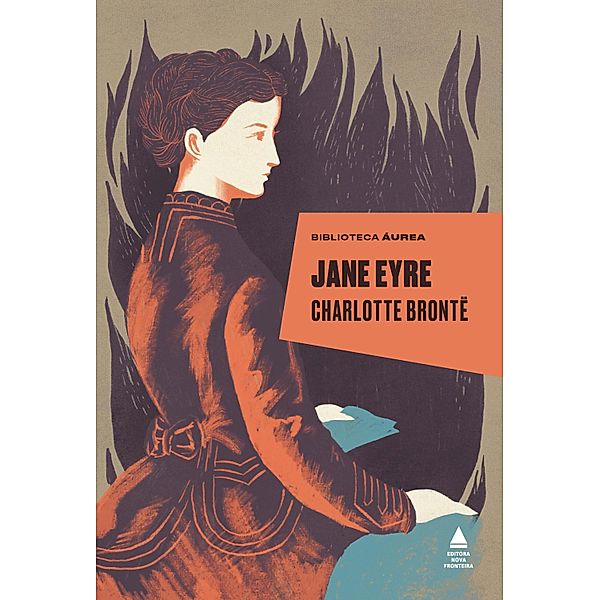 Jane Eyre (Biblioteca Áurea) / Biblioteca Áurea, Charlotte Bronte