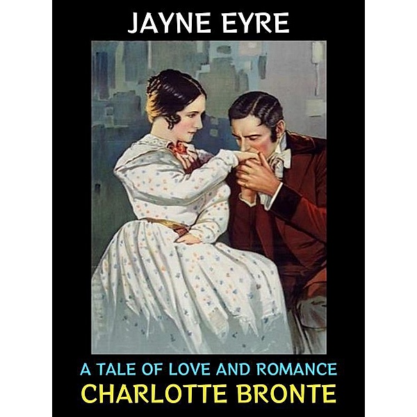 Jane Eyre / Bronte Sisters Collection Bd.7, Charlotte Bronte