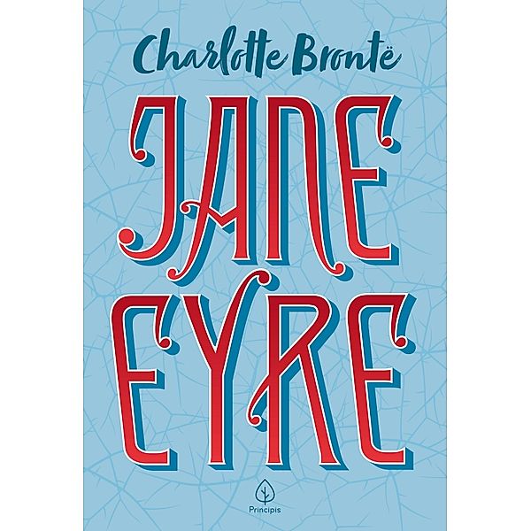 Jane Eyre / Clássicos da literatura mundial, Charlotte Bronte