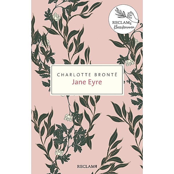 Jane Eyre. Eine Autobiografie / Reclam Taschenbuch, Charlotte Brontë