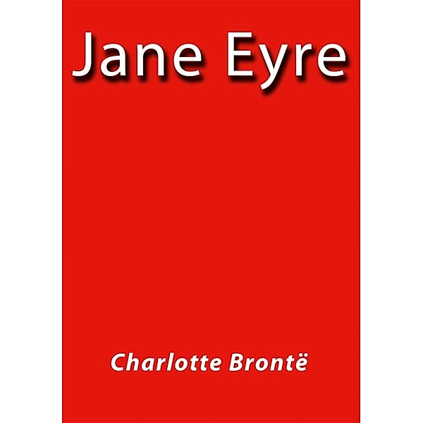 Jane Eyre - english, Charlotte Brontë