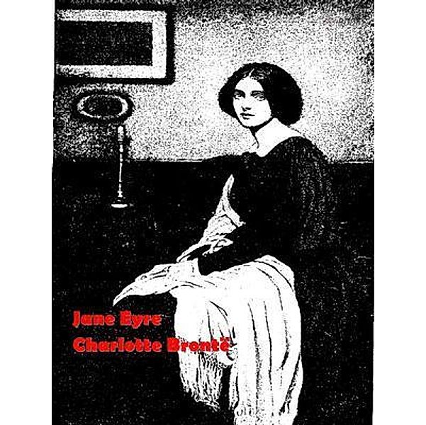 Jane Eyre / Heritage Books, Charlotte Brontë