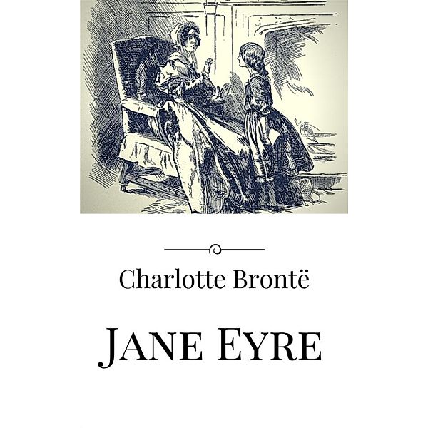 Jane Eyre (italian), Charlotte Brontë