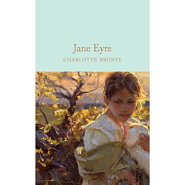 Jane Eyre / Macmillan Collector's Library, Charlotte Bronte