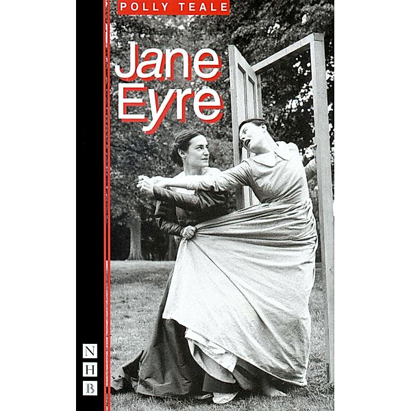 Jane Eyre (NHB Modern Plays), Charlotte Brontë