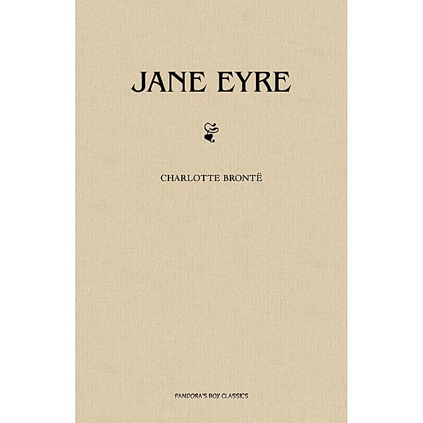 Jane Eyre / Pandora's Box Classics, Bronte Charlotte Bronte