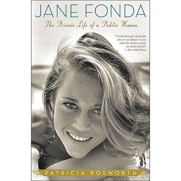 Jane Fonda, Patricia Bosworth