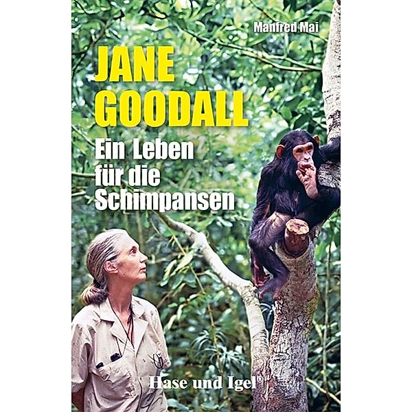 Jane Goodall, Manfred Mai