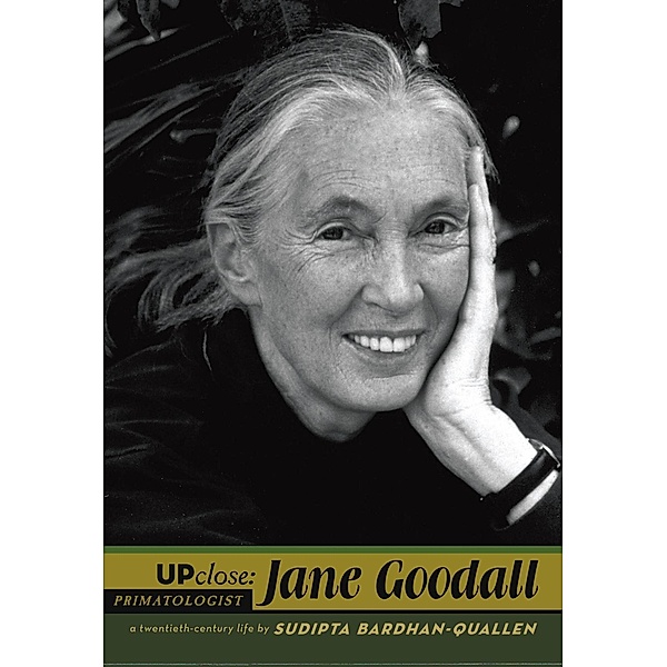 Jane Goodall / Up Close, Sudipta Bardhan-Quallen