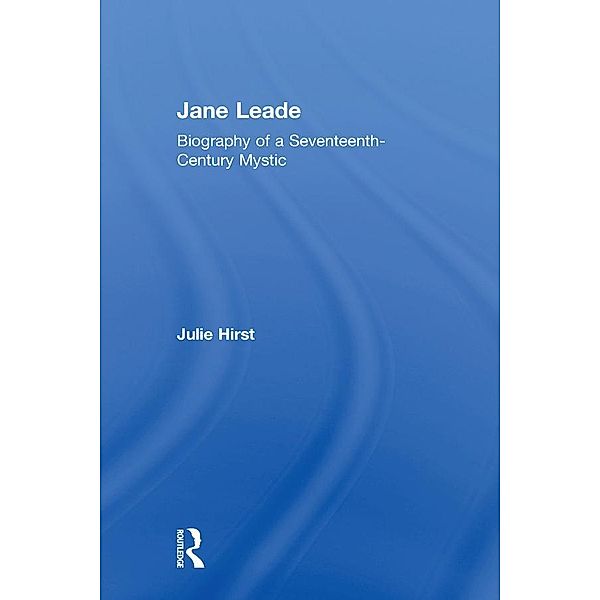 Jane Leade, Julie Hirst