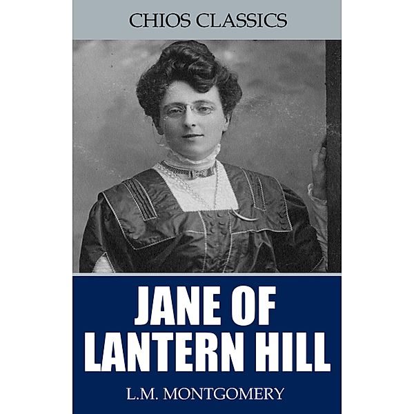 Jane of Lantern Hill, L. M. Montgomery