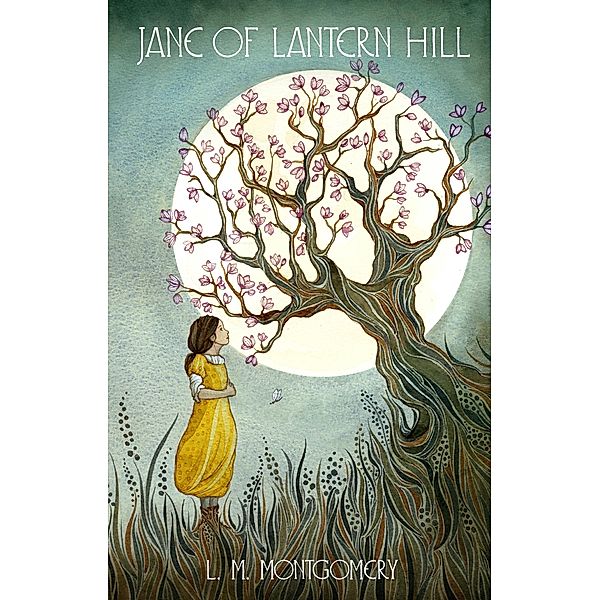 Jane of Lantern Hill / Virago Modern Classics Bd.284, L. M. Montgomery