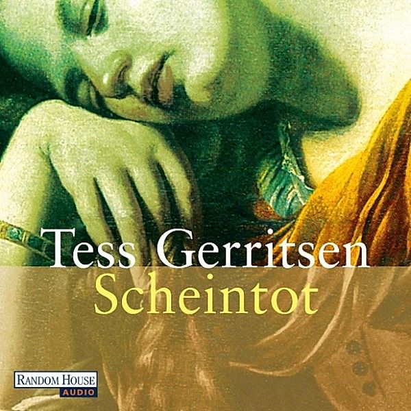Jane Rizzoli - 5 - Scheintot, Tess Gerritsen