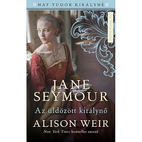 Jane Seymour, Alison Weir
