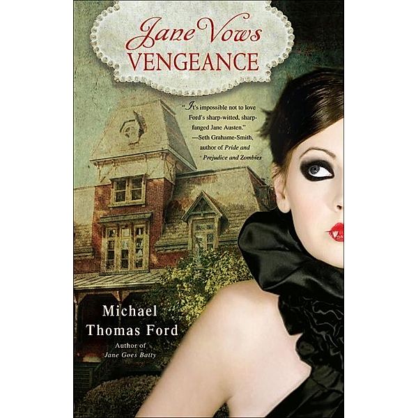 Jane Vows Vengeance / Jane Fairfax Bd.3, Michael Thomas Ford
