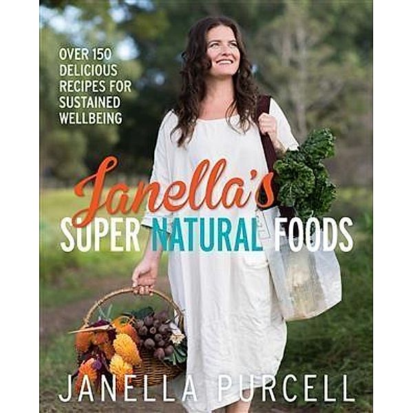 Janella's Super Natural Foods, Janella Purcell