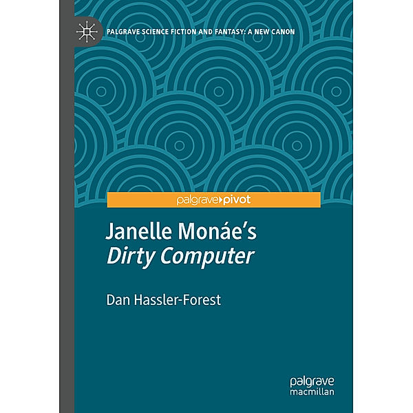 Janelle Monáe's Dirty Computer, Dan Hassler-Forest