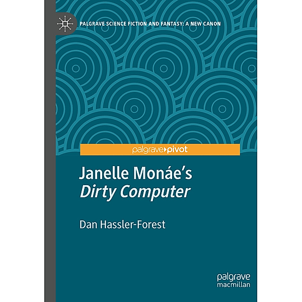 Janelle Monáe's Dirty Computer, Dan Hassler-Forest