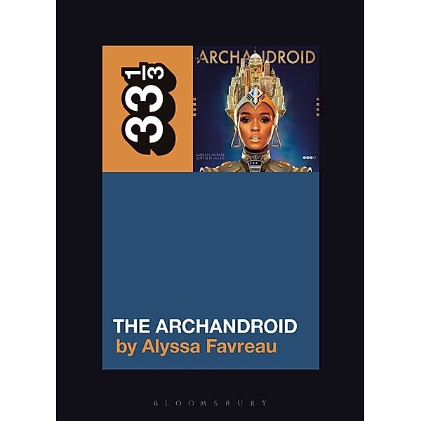 Janelle Monáe's The ArchAndroid, Alyssa Favreau