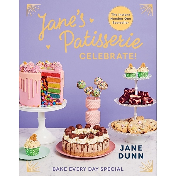 Jane's Patisserie Celebrate!, Jane Dunn
