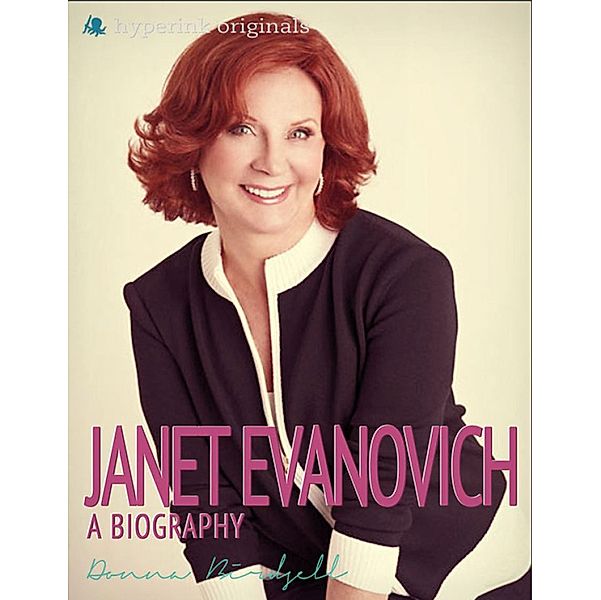 Janet Evanovich: A Biography, Donna Birdsell