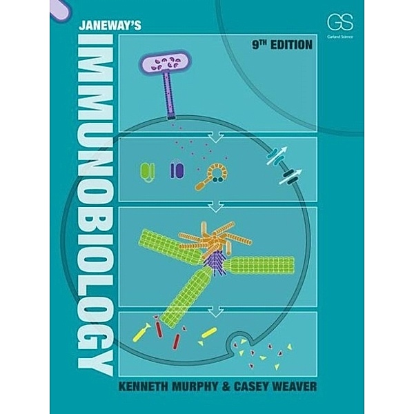 Janeway's Immunobiology, Kenneth Murphy, Casey Weaver