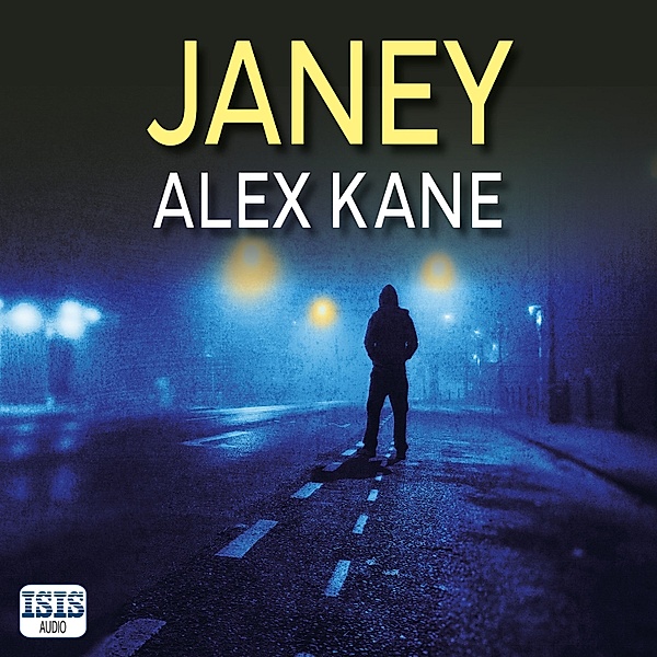 Janey, Alex Kane