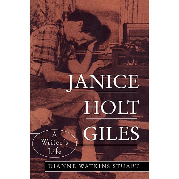 Janice Holt Giles, Dianne W. Stuart