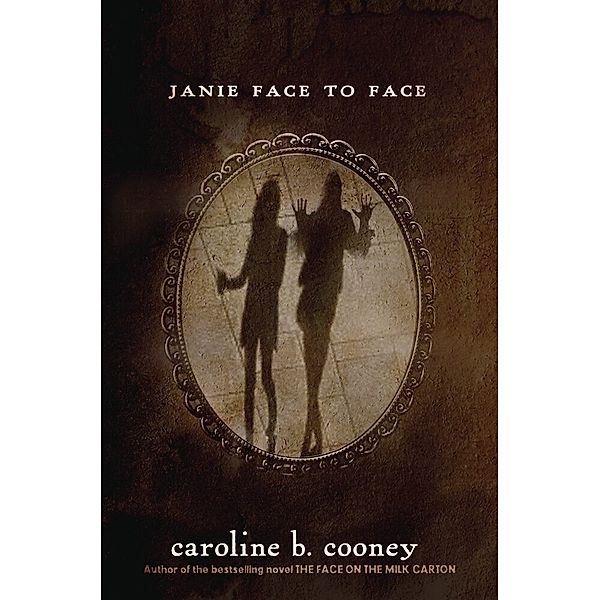 Janie Face To Face, Caroline B. Cooney