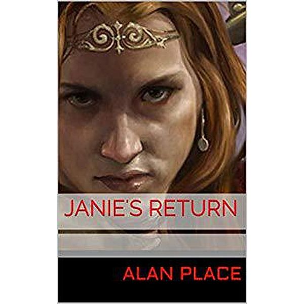 Janie's Return, Alan Place