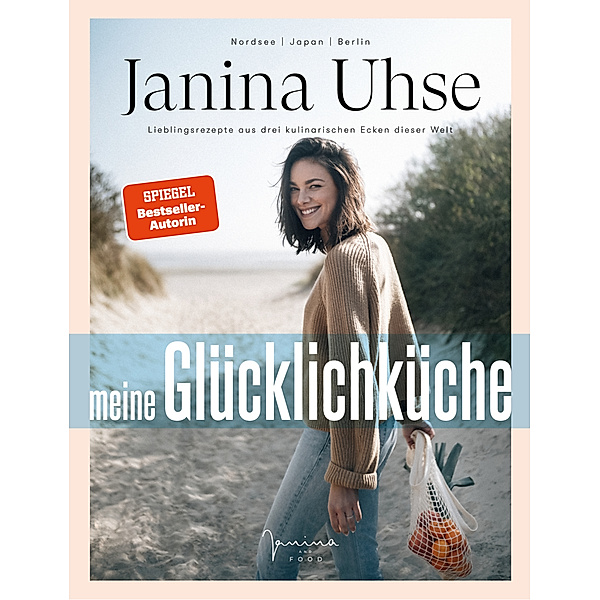 Janina Uhse | Meine Glücklichküche, Janina Uhse, Tim Gutke