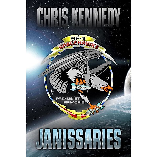 Janissaries, Chris Kennedy