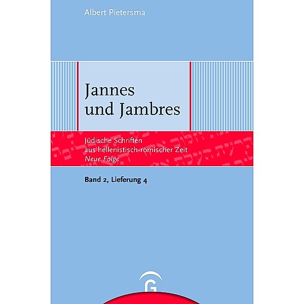 Jannes und Jambres / Jüdische Schriften aus hellenistisch-römischer Zeit - Neue Folge, Albert Pietersma