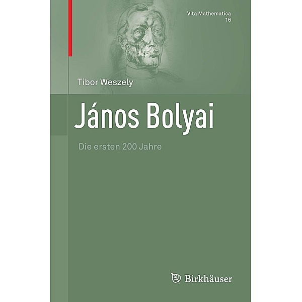 János Bolyai / Vita Mathematica, Tibor Weszely