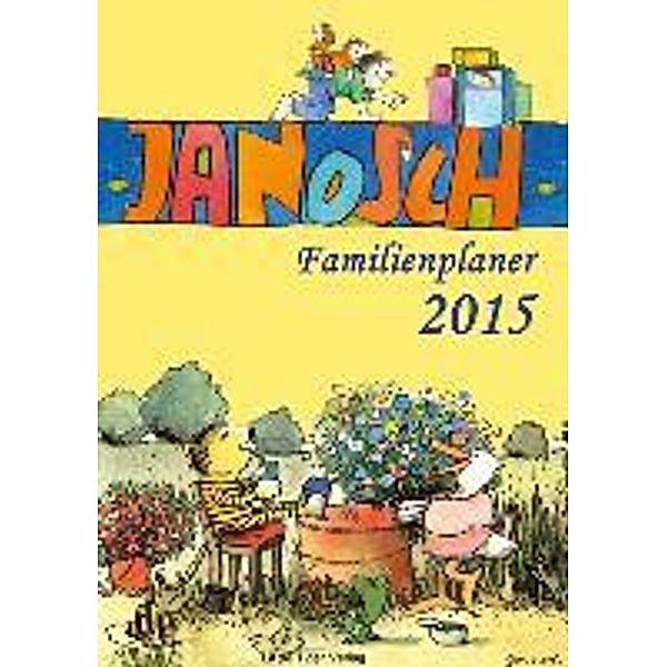 Janosch Familienplaner 2015, Janosch