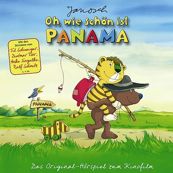 Janosch - Oh, wie schön ist Panama (Das Original-Hörspiel zum Kinofilm), Guido Schmelich