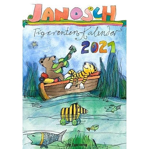 Janosch Tigerentenkalender 2021, Janosch