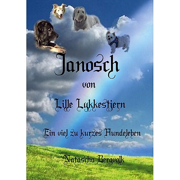 Janosch vom Lykke Lykjestern, Natascha Bergvolk