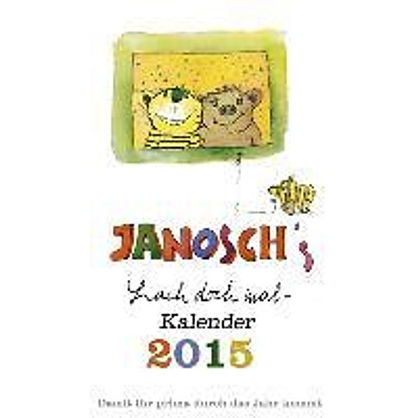 Janosch's Lach doch mal-Kalender 2015, Janosch