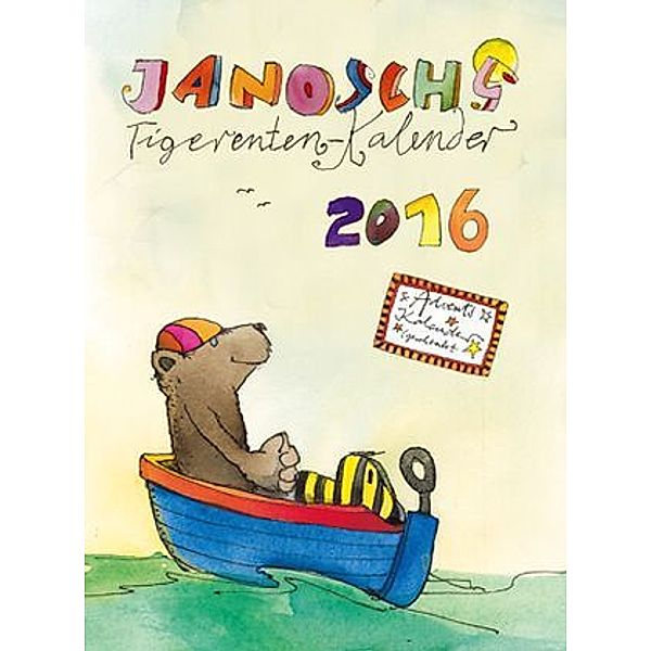Janoschs Tigerenten-Kalender 2016, Janosch