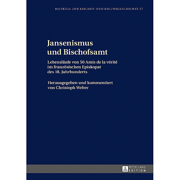 Jansenismus und Bischofsamt, Christoph Weber