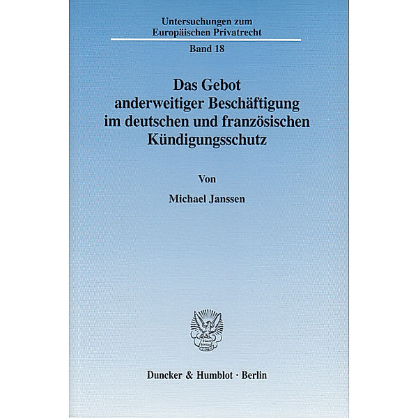 Janssen, M: Gebot anderweitiger Beschäftigung im deutschen u, Michael Janssen